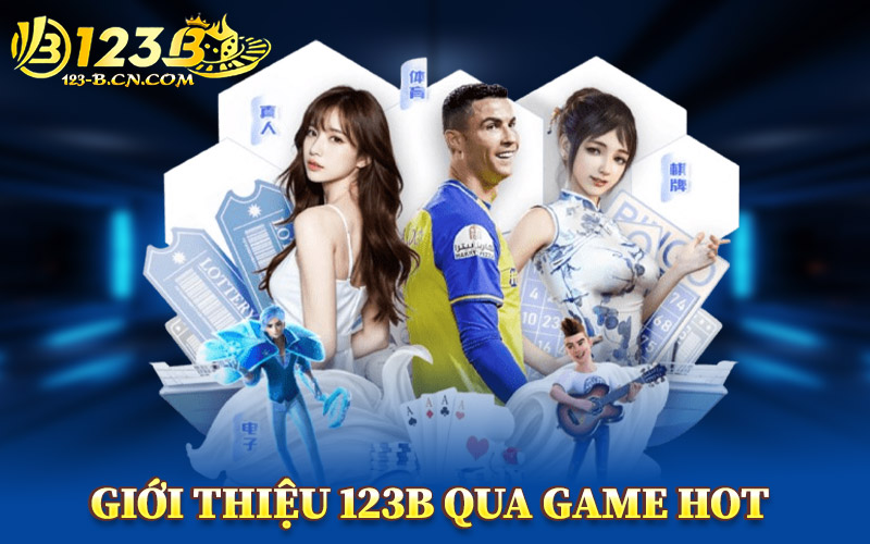 Giới Thiệu 123B Qua Game Hot