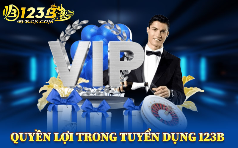 Quyền Lợi Trong Tuyển Dụng 123B